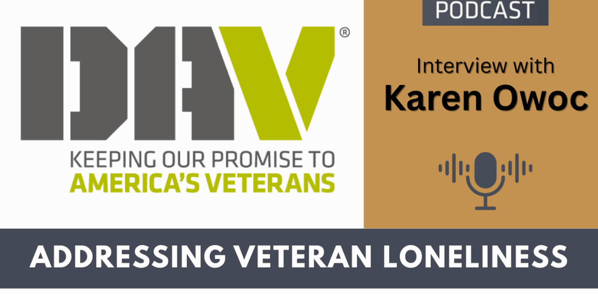 DAV - Disabled American Veterans Podcast with Karen Owoc
