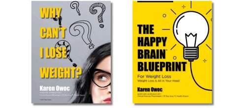 eBooks: Why Can't I Lose Weight Troubleshooting Guide and The Happy Brain Blueprint